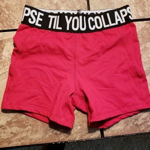 Til You Collapse shorts